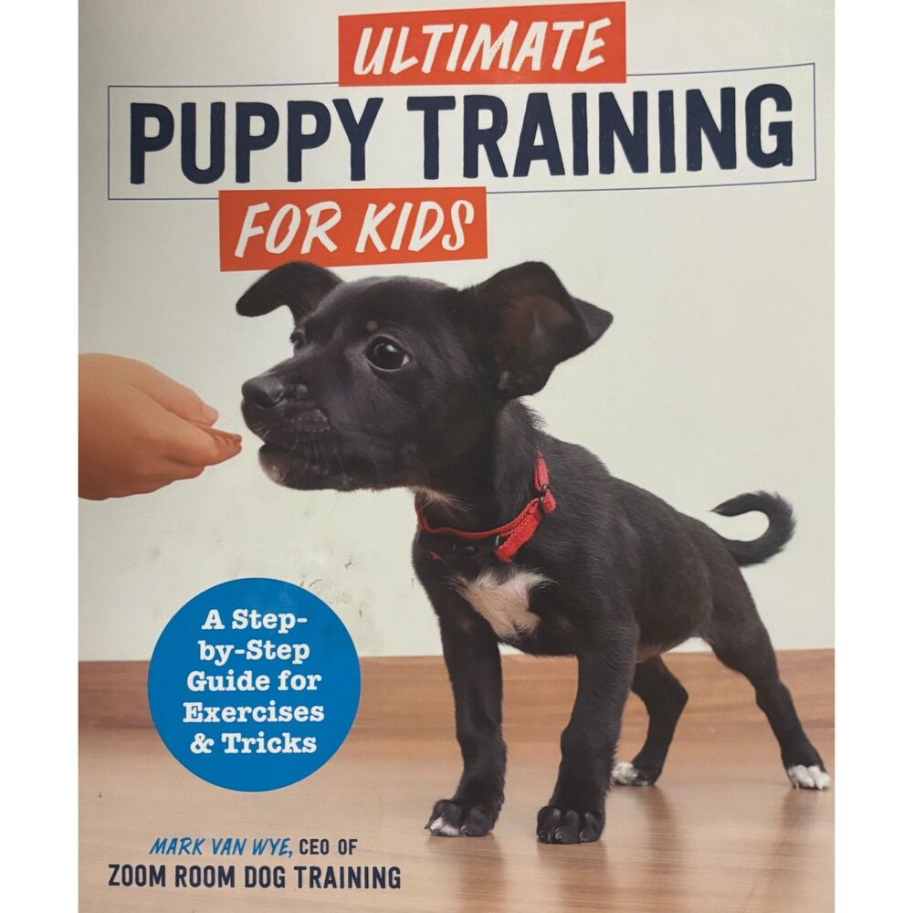 Ultimate Puppy Training for Kids Paperback Book-New!
